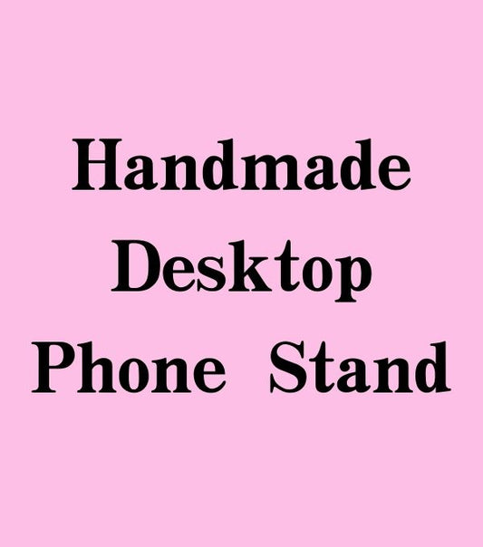 NO.8 Handmade Cream Glue Desktop Phone Stand